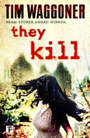 They Kill