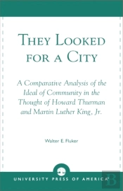They Looked For A City