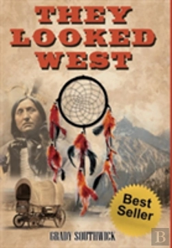 Bertrand.pt - They Looked West: A Western Action Adventure Novel