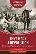 They Made A Revolution