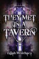 They Met In A Tavern