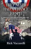 They Never Had A Chance To Spit
