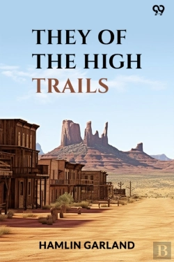 Bertrand.pt - They Of The High Trails (Edition1)