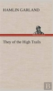They Of The High Trails
