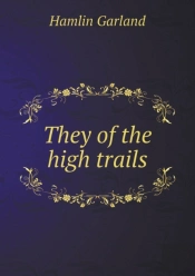 They Of The High Trails