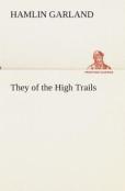 They Of The High Trails