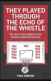 They Played Through The Echo Of The Whistle