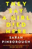 They Say A Girl Died Here
