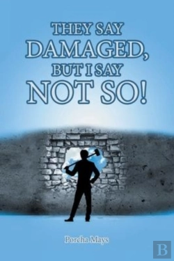 Bertrand.pt - They Say Damaged, But I Say Not So!