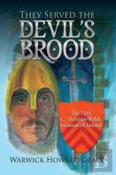 They Served The Devil'S Brood