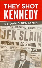 They Shot Kennedy