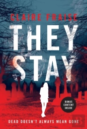 They Stay: A Suspenseful Young Adult Sup