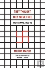 They Thought They Were Free Â€“ The Germans, 1933â€“45