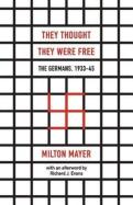 They Thought They Were Free Â€“ The Germans, 1933â€“45