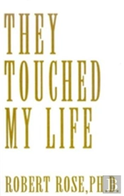 They Touched My Life