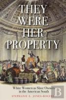 They Were Her Property