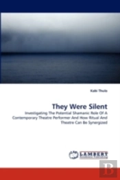 They Were Silent