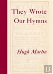 They Wrote Our Hymns