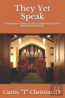 They Yet Speak