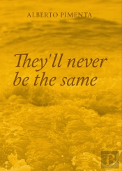 They'll Never Be the Same