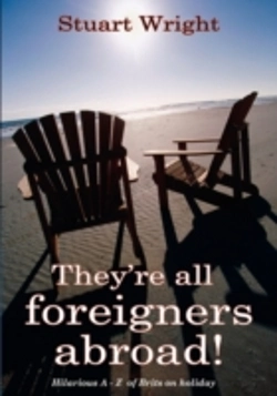 Bertrand.pt - They'Re All Foreigners Abroad