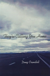 They'Re Calling You Home