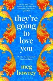 They'Re Going To Love You