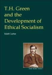 T.H.Green And The Development Of Ethical Socialism