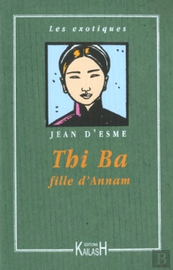 Bertrand.pt - Thi-Ba Fille D'Annam