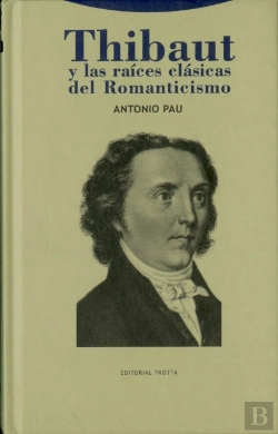 Bertrand.pt - Thibaut Y Las Raíces Clásicas Del Romanticismo