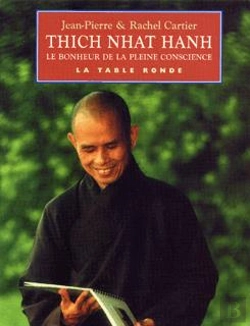 Bertrand.pt - Thich Nhat Hanh ; Le Bonheur De La Pleine Conscience