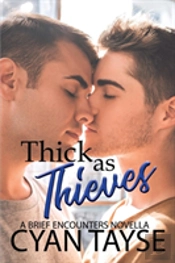 Thick As Thieves