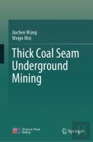 Thick Coal Seam Underground Mining