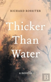 Thicker Than Water