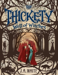 Bertrand.pt - Thickety #3: Well Of Witches