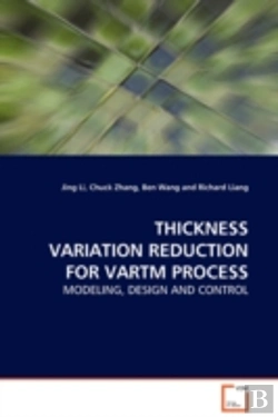 Bertrand.pt - Thickness Variation Reduction For Vartm Process