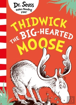 Bertrand.pt - Thidwick The Big-Hearted Moose