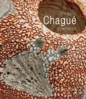 Thiébaut Chagué, Itinérance