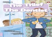 Thief And The Dentist
