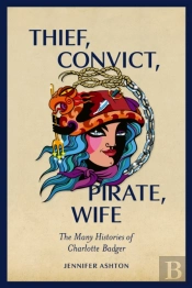 Thief, Convict, Pirate, Wife
