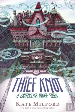 Bertrand.pt - Thief Knot: A Greenglass House Story