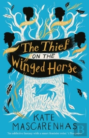 Thief On The Winged Horse