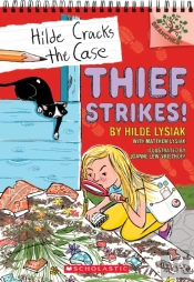Thief Strikes!: A Branches Book (Hilde Cracks The Case #6)