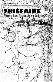 Thiéfaine, Poésie Souterraine