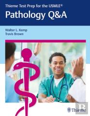 Thieme Test Prep For The Usmleâ®: Pathology Q&A