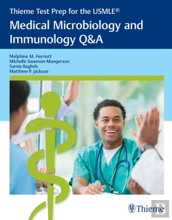 Bertrand.pt - Thieme Test Prep For The Usmle(R): Medical Microbiology And Immunology Q&A