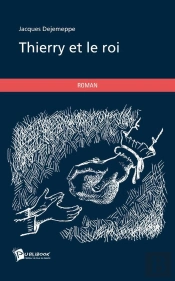 Thierry Et Le Roi