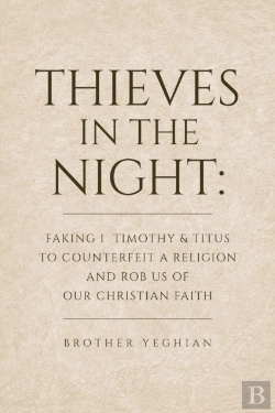 Bertrand.pt - Thieves In The Night: Faking 1 Timothy A