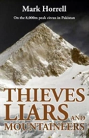 Thieves, Liars And Mountaineers