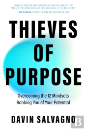 Thieves Of Purpose